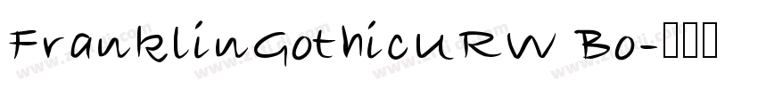 FranklinGothicURW Bo字体转换